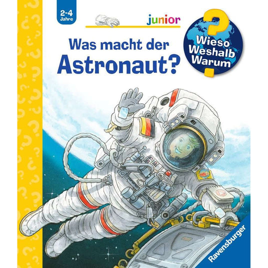 Ravensburger | Wieso? Weshalb? Warum? junior, Band 67: Was macht der Astronaut?