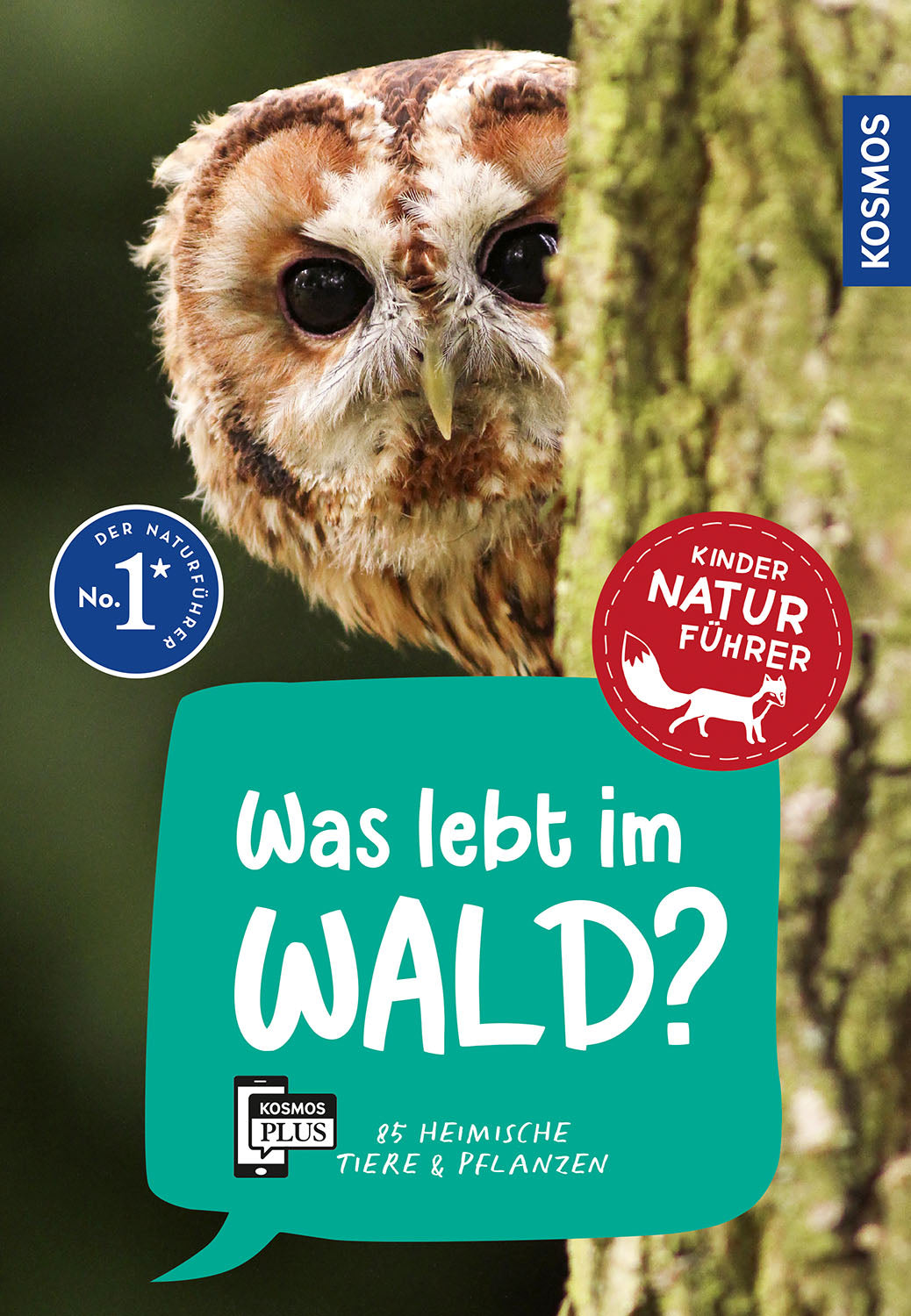 KOSMOS | Kindernaturführer Was lebt im Wald?