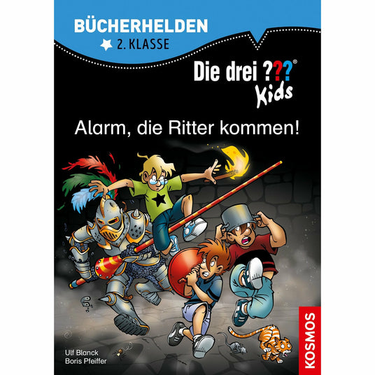 Bücherhelden 2.Kl. Die drei ??? Kids - Alarm, die Ritter kommen!