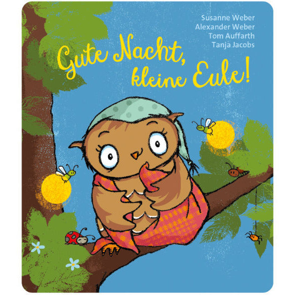 Tonies | Die Eule mit der Beule - Gute Nacht kleine Eule