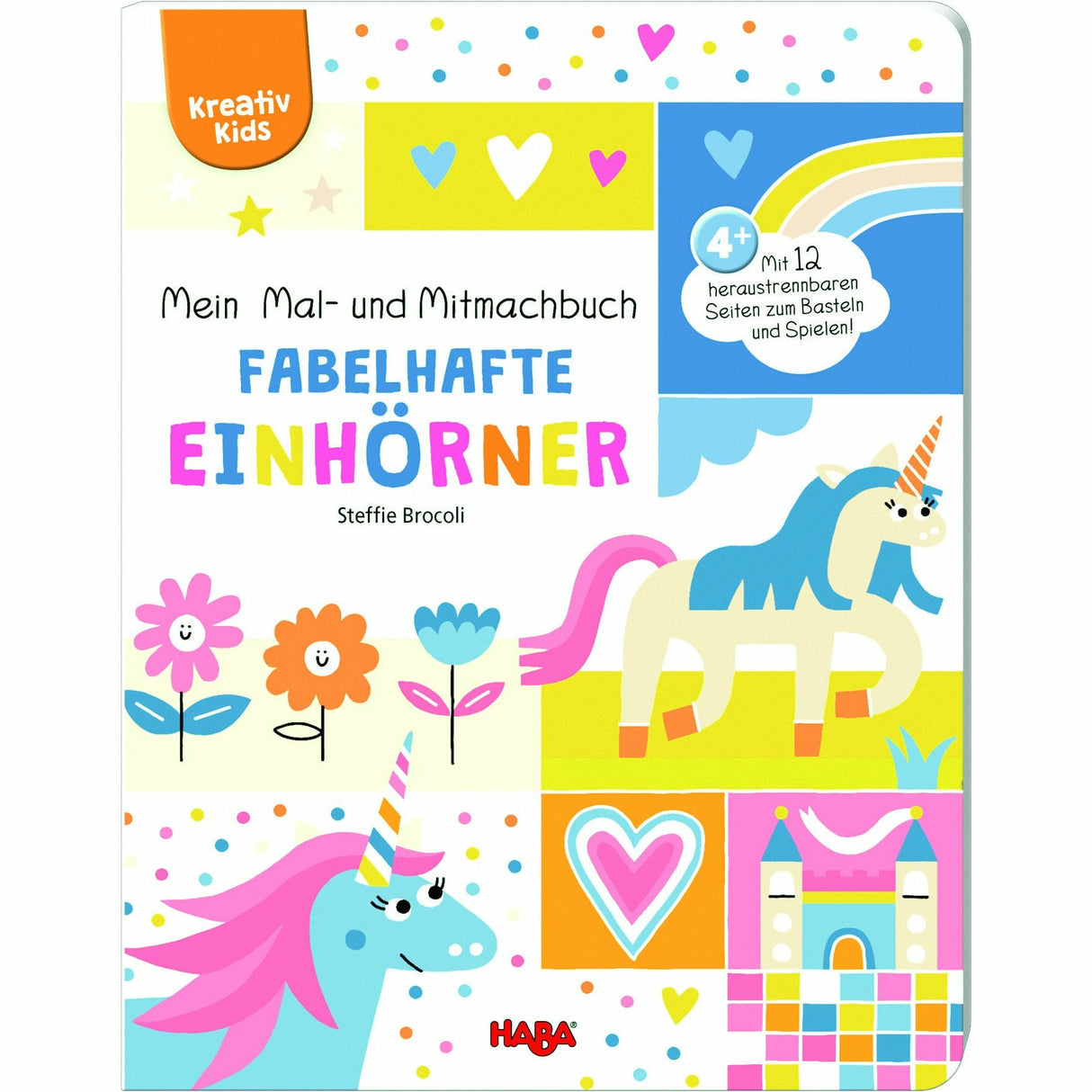 HABA | Kreativ Kids – Mein Mal- und Mitmachbuch Fabelhafte Einhörner