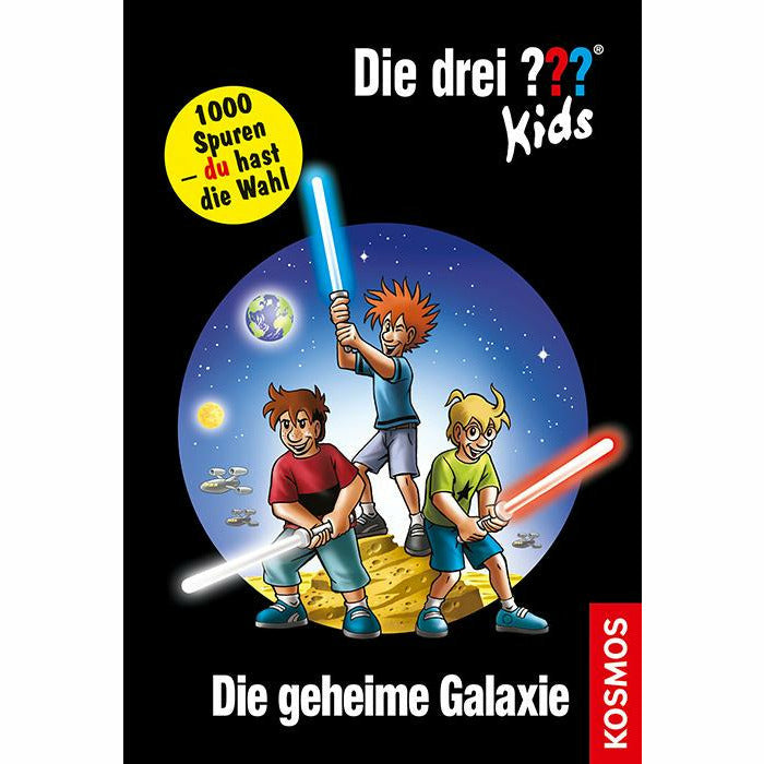 Die drei ??? Kids und du Die geheime Galaxie