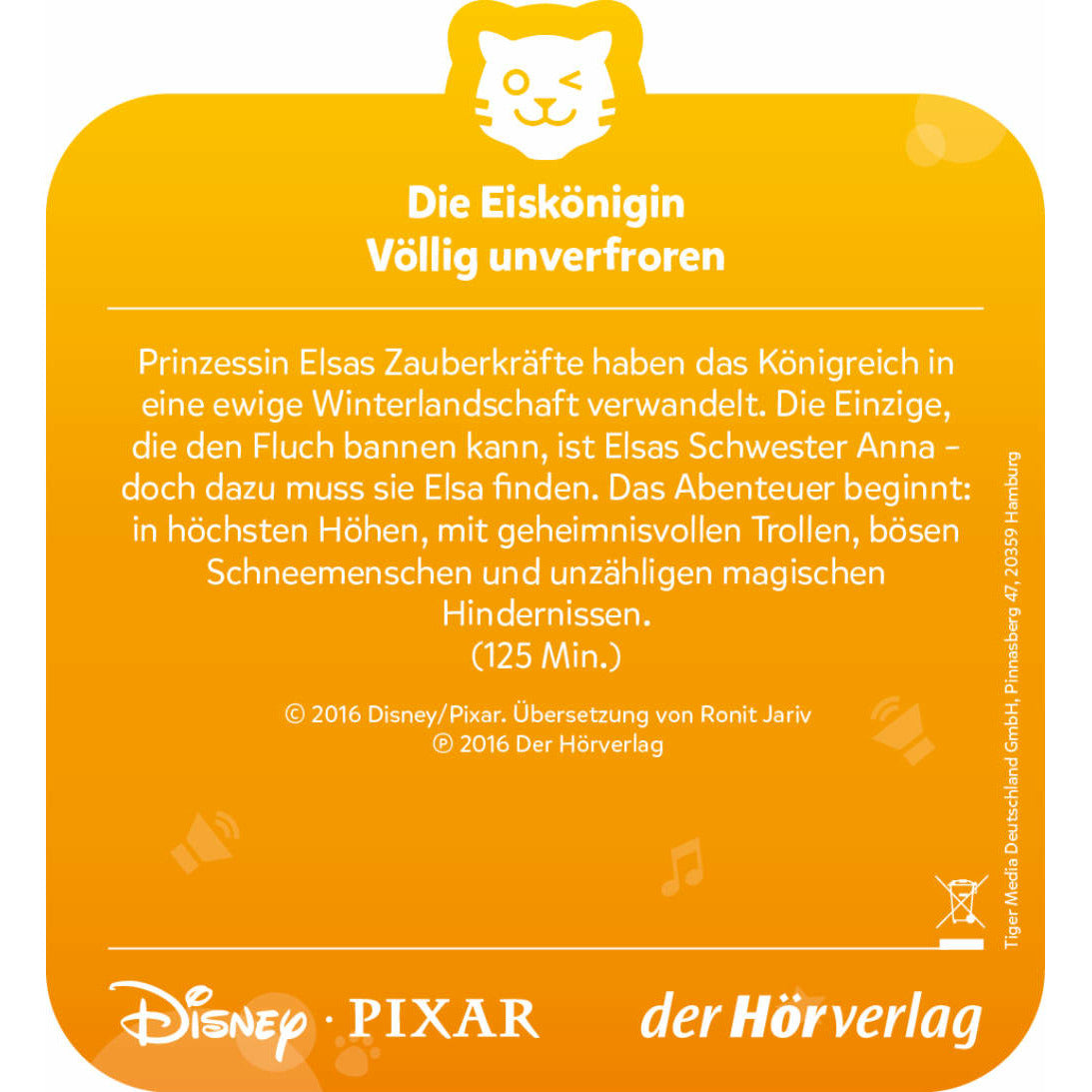 tigercard | Die Eiskönigin | Völlig unverfroren