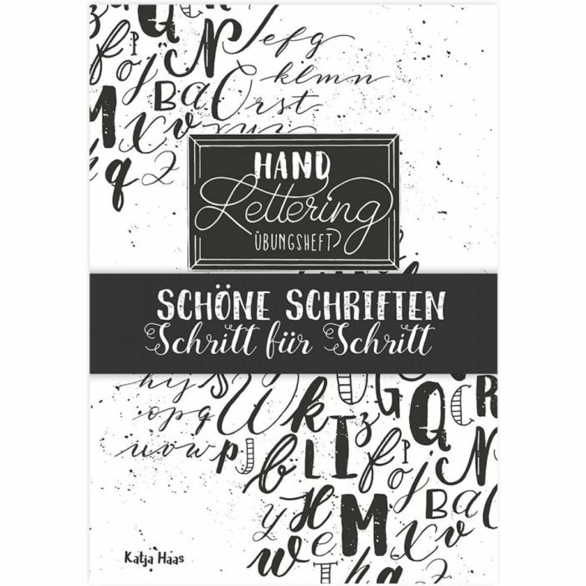 Handlettering Übungsbuch