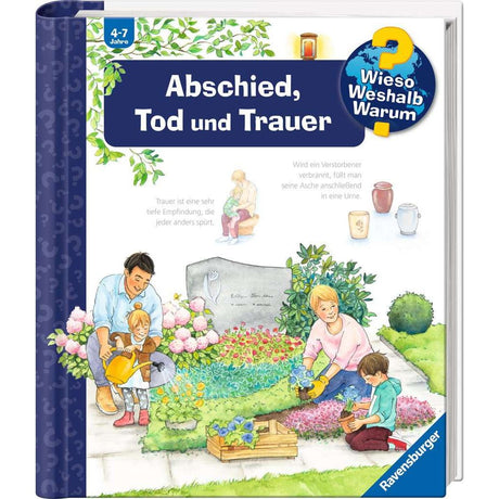 Ravensburger | Wieso? Weshalb? Warum?, Band 42: Abschied, Tod und Trauer