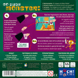 HUCH! | Go away monster!