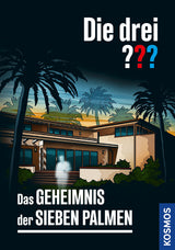KOSMOS | Die drei ??? Das Geheimnis der sieben Palmen