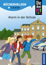KOSMOS | Bücherhelden 2.Kl. !!! Alarm in der Schule