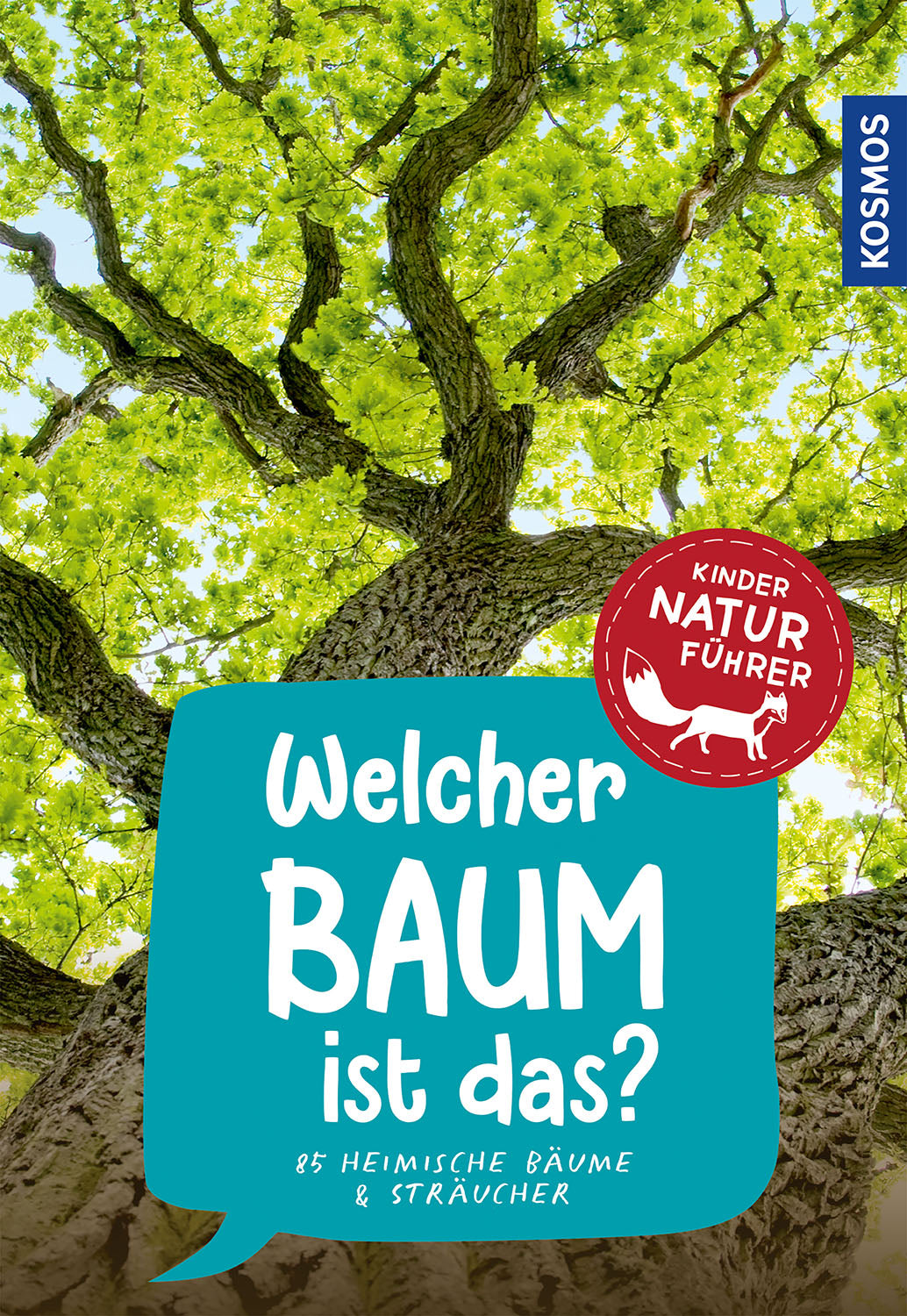 KOSMOS | Kindernaturführer Welcher Baum ist das?