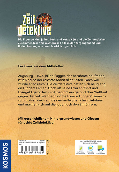KOSMOS | Die Zeitdetektive 2 Fugger in der Falle