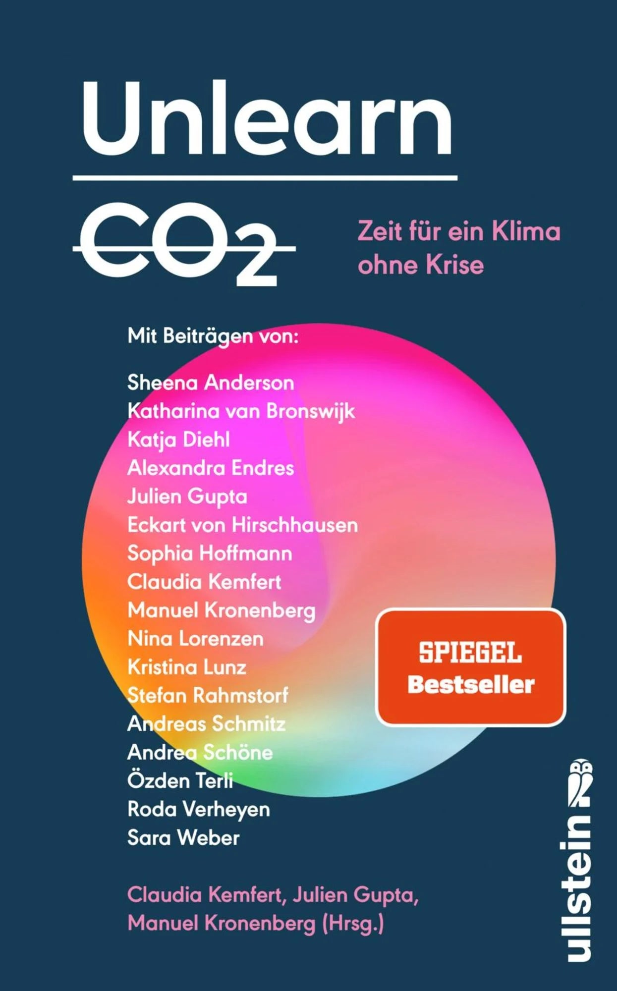 Unlearn CO2 | Julien Gupta - Claudia Kemfert - Manuel Kronenberg