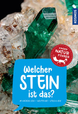 KOSMOS | Kindernaturführer Welcher Stein ist das?