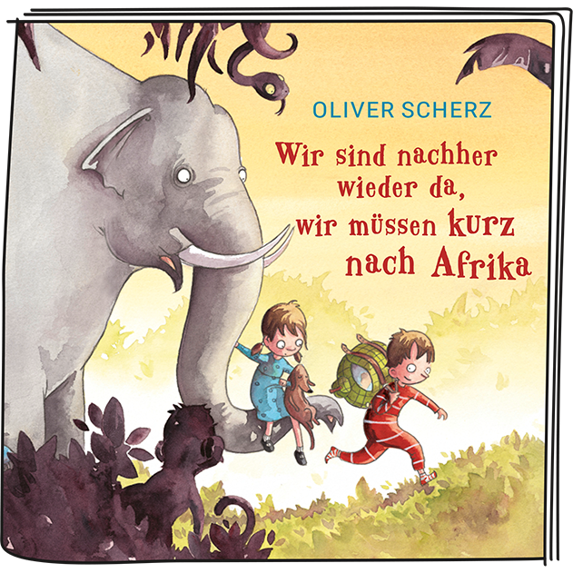 Tonie | Wir sind nachher wieder da, wir müssen kurz nach Afrika