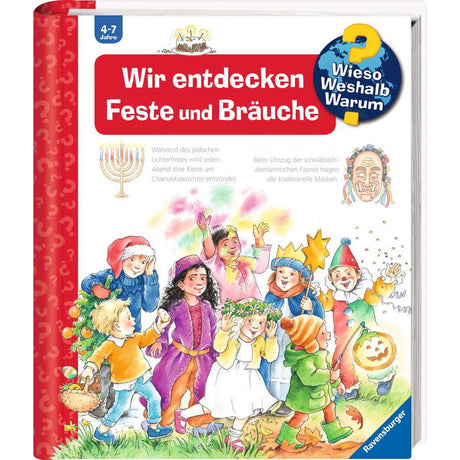 Ravensburger | Wieso? Weshalb? Warum?, Band 72: Wir entdecken Feste und Bräuche