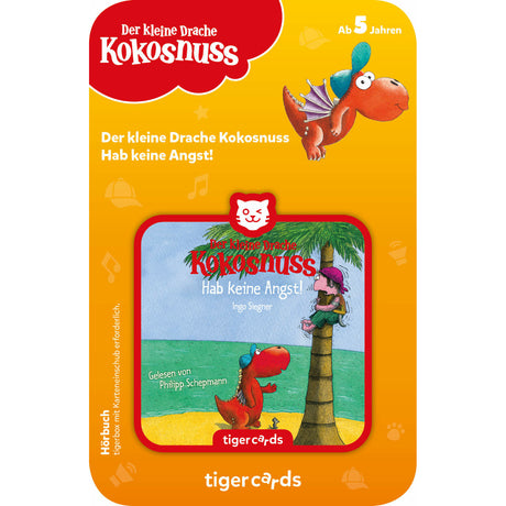 tigercard | Der kleine Drache Kokosnuss | Hab keine Angst!