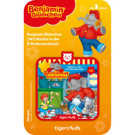 tigercard | Benjamin Blümchen | Folge 141: Nachts in der Erfinderwerkstatt