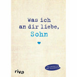 Was ich an Dir liebe, Sohn.