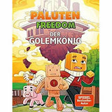 Der Golemkönig: Ein Comic aus der Welt von Minecraft Freedom