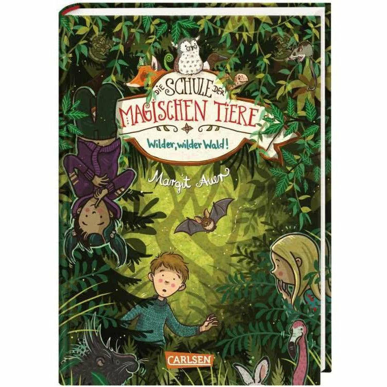 Die Schule der magischen Tiere, Band 11 : Wild, wilder Wald!