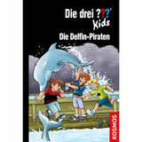 Die drei ??? Kids 82 Die Delfin-Piraten
